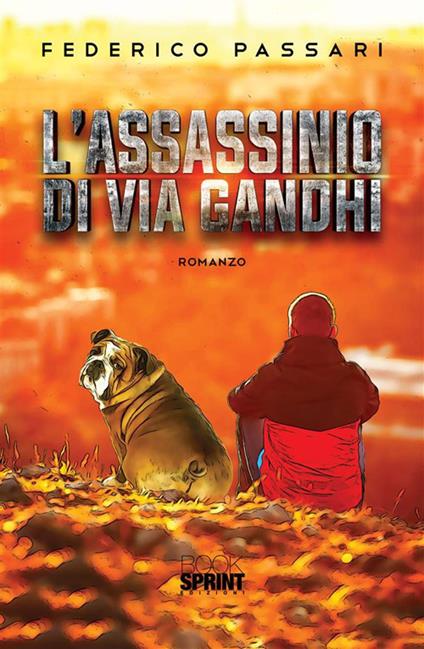 L' assassinio di via Gandhi - Federico Passari - ebook