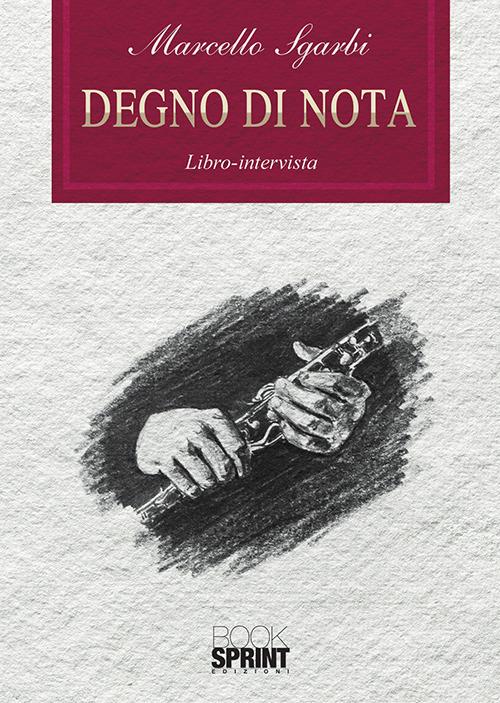 Degno di nota - Marcello Sgarbi - copertina