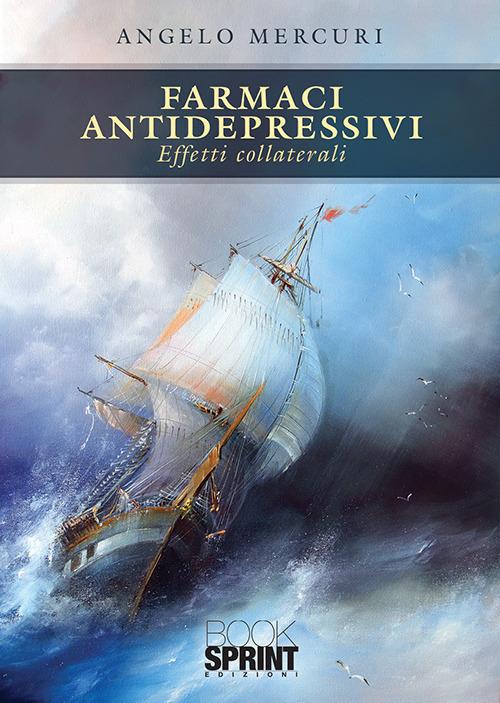 Farmaci antidepressivi - Angelo Mercuri - copertina