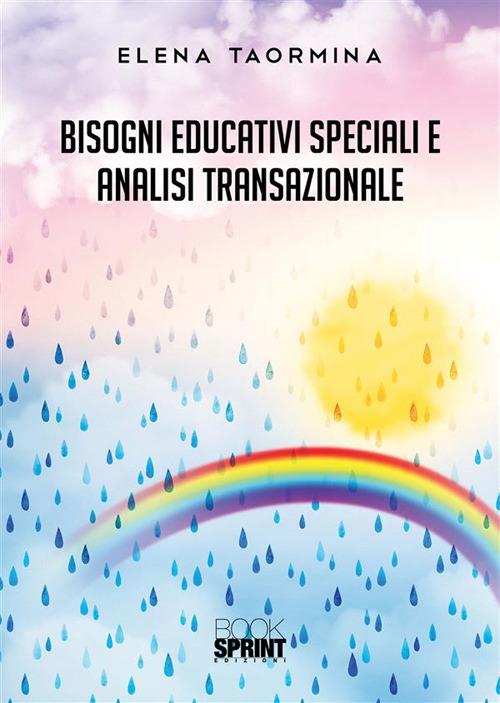 Bisogni educativi speciali e analisi transazionale - Elena Taormina - ebook