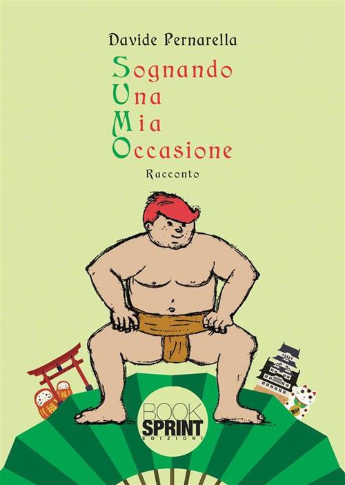 Sognando una mia occasione - Davide Pernarella - ebook