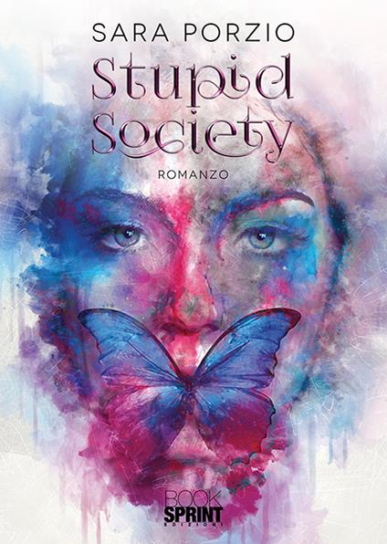 Stupid society - Sara Porzio - copertina