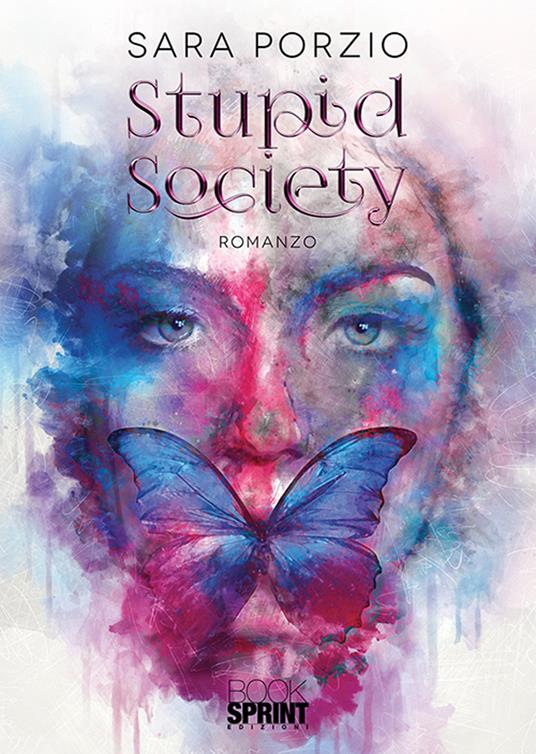 Stupid society - Sara Porzio - copertina