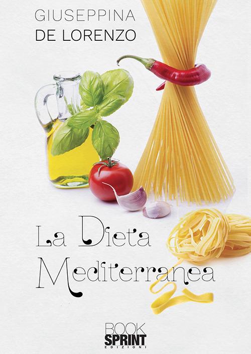 La dieta mediterranea - Giuseppina De Lorenzo - copertina