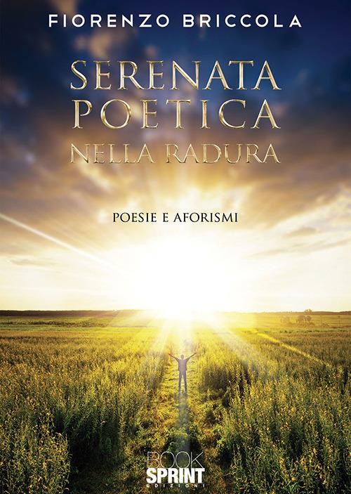 Serenata poetica nella radura - Fiorenzo Briccola - copertina