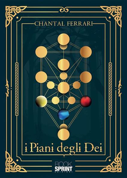 I piani degli dei - Chantal Ferrari - ebook