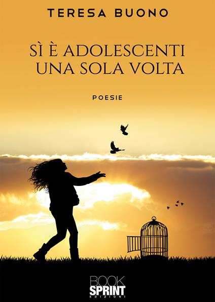 Si è adolescenti una sola volta - Teresa Buono - copertina
