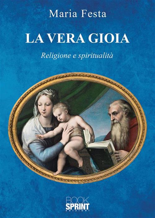 La vera gioia - Maria Festa - ebook