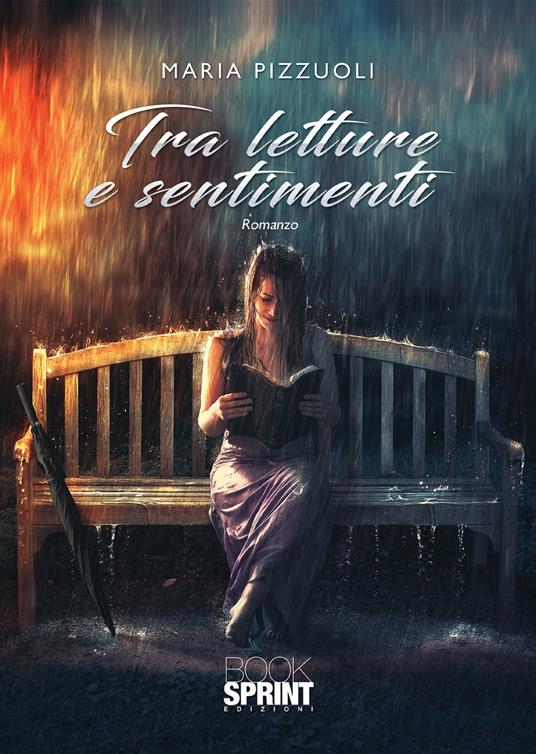 Tra letture e sentimenti - Maria Pizzuoli - copertina