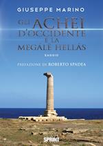 Gli Achei d'Occidente e la Megále Hellás