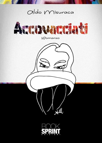 Accovacciati - Aldo Misuraca - copertina