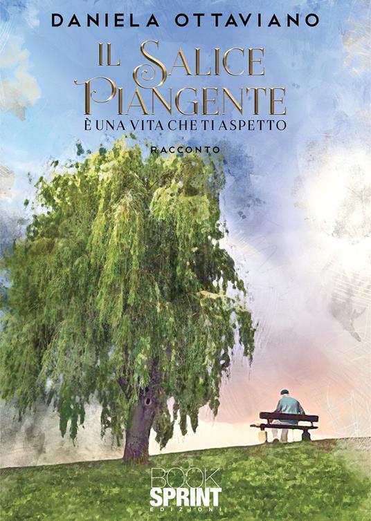 Il salice piangente - Daniela Ottaviano - copertina