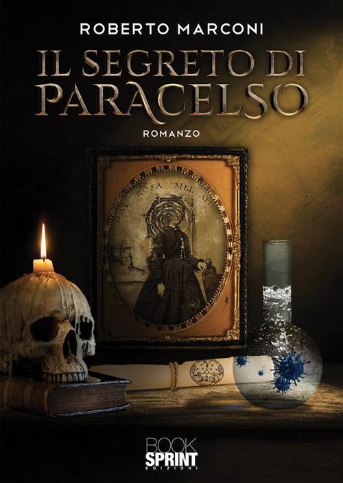 Il segreto di Paracelso - Roberto Marconi - ebook