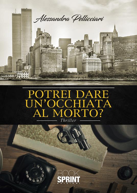 Potrei dare un'occhiata al morto? - Alessandra Pellicciari - copertina