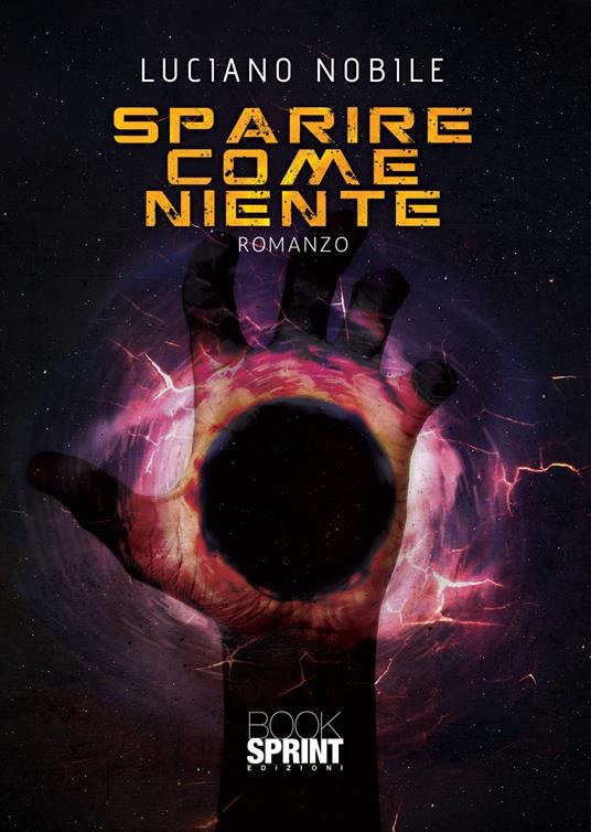 Sparire come niente - Luciano Nobile - copertina