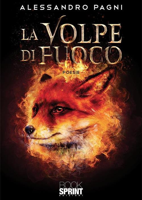 La volpe di fuoco - Alessandro Pagni - ebook
