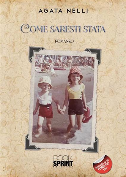 Come saresti stata - Agata Nelli - ebook