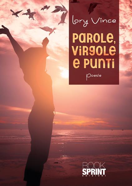 Parole, virgole e punti - Lory Vince - copertina