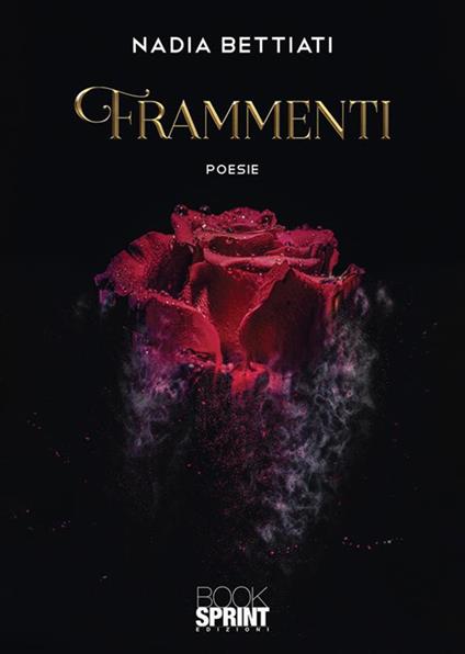 Frammenti - Nadia Bettiati - ebook