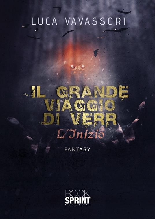 L'inizio. Il grande viaggio di Verr - Luca Vavassori - copertina