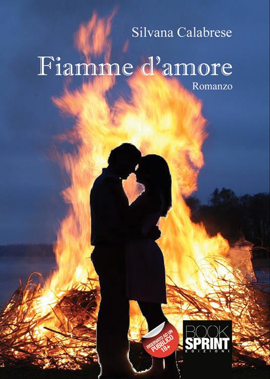 Fiamme d’amore - Silvana Calabrese - copertina