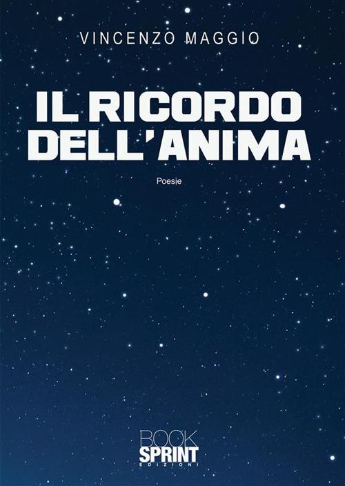 Il ricordo dell'anima - Vincenzo Maggio - ebook