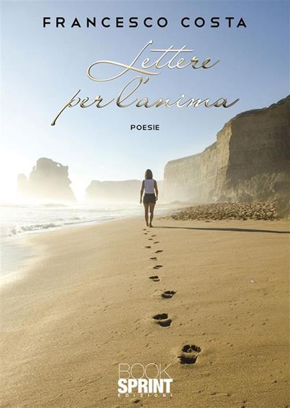 Lettere per l'anima - Francesco Costa - ebook