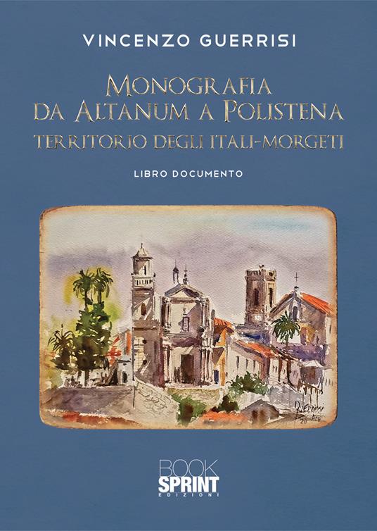 Monografia da Altanum a Polistena, territorio degli Itali-Morgeti - Vincenzo Guerrisi - copertina
