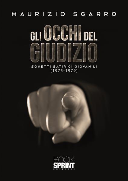 Gli occhi del giudizio - Maurizio Sgarro - copertina