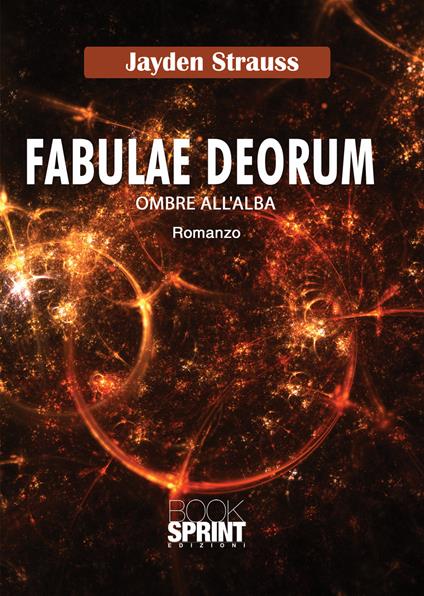 Fabulae Deorum. Ombre all'alba - Jayden Strauss - copertina