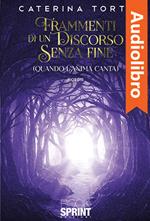 Frammenti di un discorso senza fine