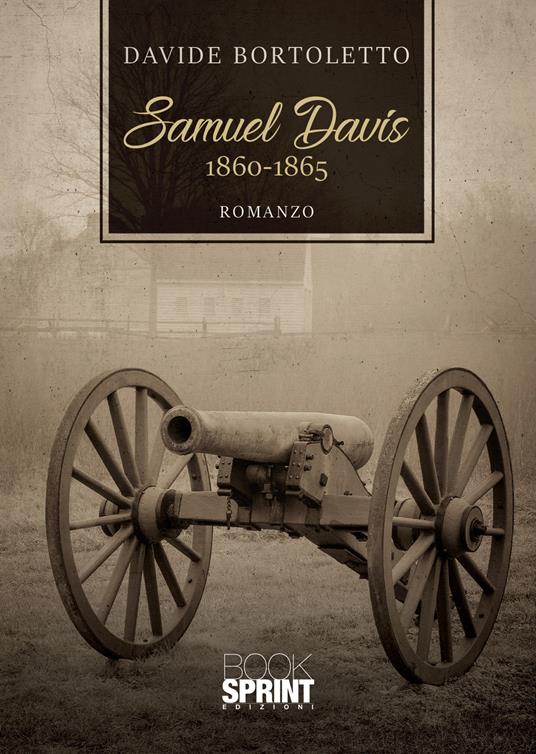 Samuel Davis. 1860-1865 - Davide Bortoletto - copertina