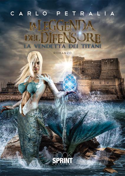La leggenda del difensore - Carlo Petralia - copertina