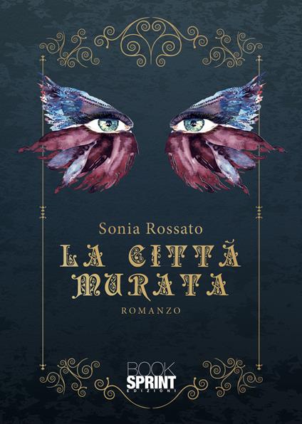 La città murata - Sonia Rossato - copertina