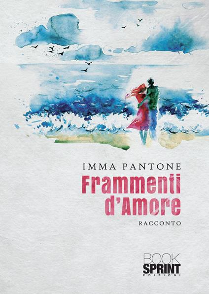 Frammenti d’amore - Imma Pantone - copertina