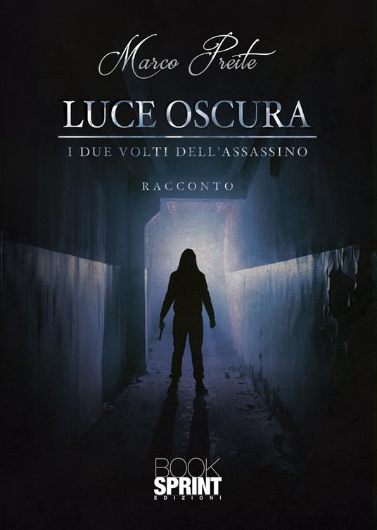 Luce oscura - Marco Preite - copertina