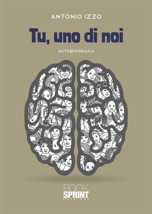 Tu, uno di noi - Antonio Izzo - ebook
