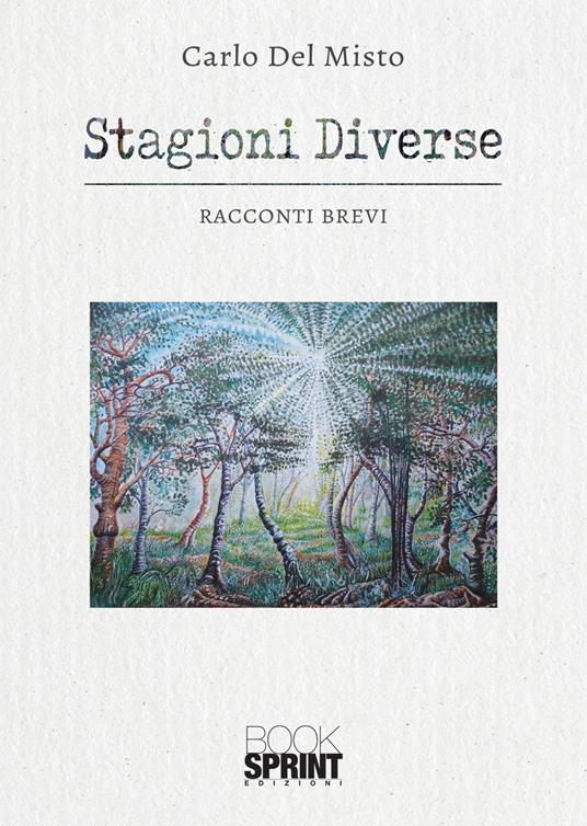 Stagioni diverse - Carlo Del Misto - copertina