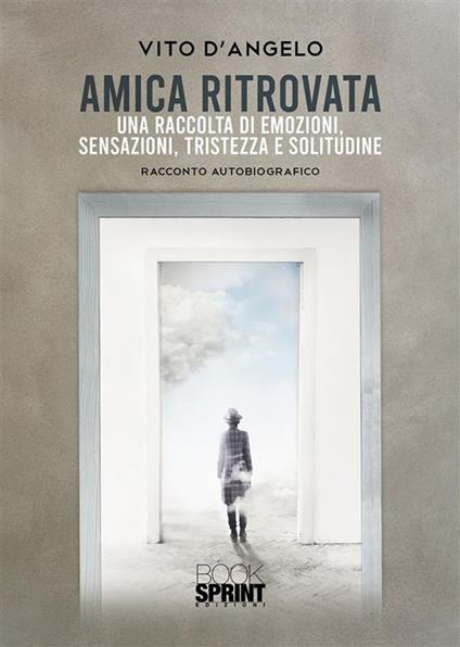 Amica ritrovata - Vito D'Angelo - ebook