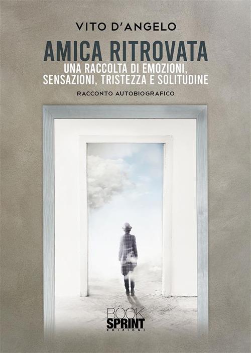 Amica ritrovata - Vito D'Angelo - ebook