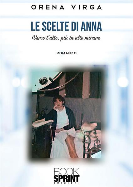 Le scelte di Anna - Orena Virga - ebook