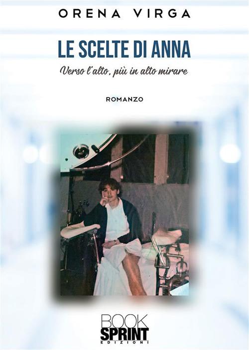 Le scelte di Anna - Orena Virga - ebook