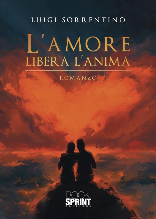 L'amore libera l’anima - Luigi Sorrentino - copertina