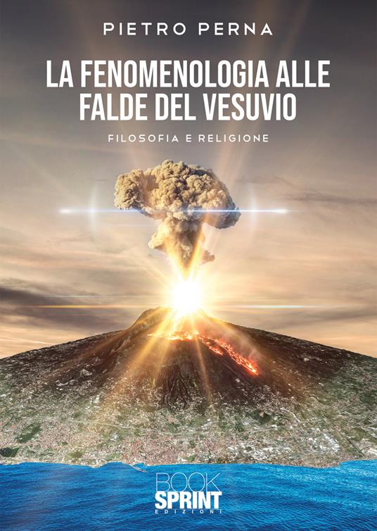 La fenomenologia alle falde del Vesuvio - Pietro Perna - copertina