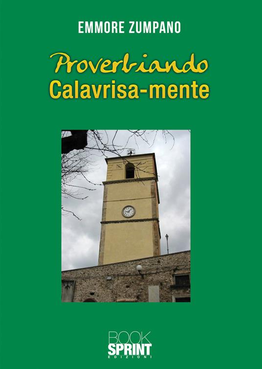 Proverbiando calavrisa-mente - Emmore Zumpano - copertina