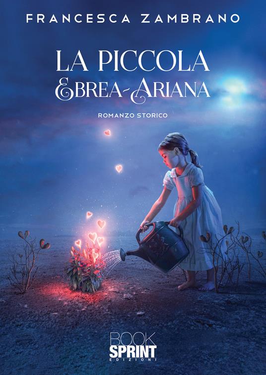 La piccola ebrea-ariana - Francesca Zambrano - copertina