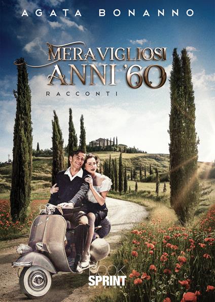 Meravigliosi anni '60 - Agata Bonanno - copertina