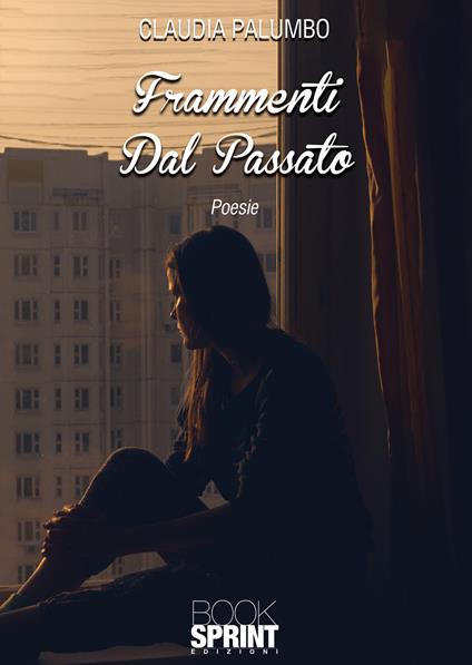 Frammenti dal passato - Claudia Palumbo - copertina