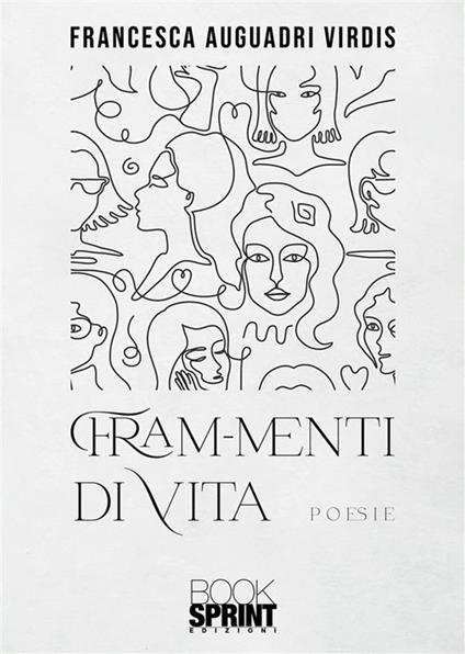 Fram-menti di vita - Francesca Auguadri Virdis - ebook