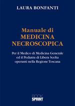 Manuale di medicina necroscopica